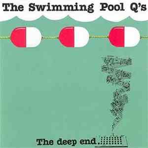 The Swimming Pool Q's - The Deep End download mp3 flac