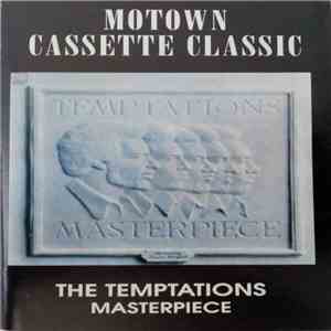 The Temptations - Masterpiece download mp3 flac