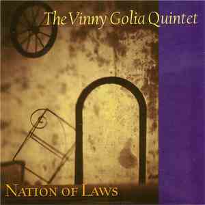 The Vinny Golia Quintet - Nation Of Laws download free