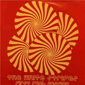 The White Stripes - First Peel Session download mp3 flac