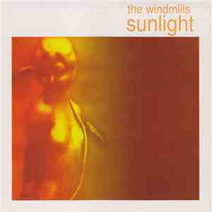 The Windmills - Sunlight download mp3 flac