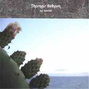 Thomas Belhom - No Border download mp3 flac