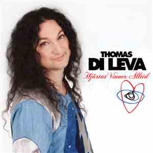 Thomas Di Leva - Hjärtat Vinner Alltid download mp3 flac