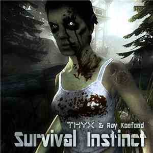 THYX & Ray Koefoed - Survival Instinct download mp3 flac
