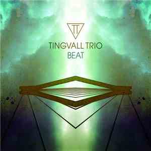 Tingvall Trio - Beat download free