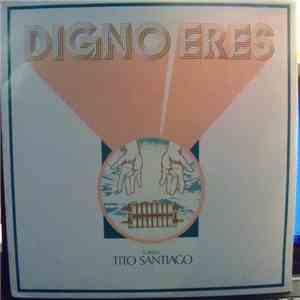 Tito Santiago - Digno Eres download mp3 flac