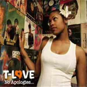 T-Love - No Apologies... download free