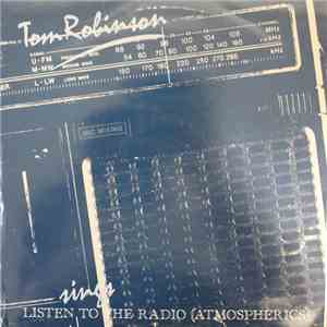 Tom Robinson - Listen To The Radio (Atmospherics) download mp3 flac
