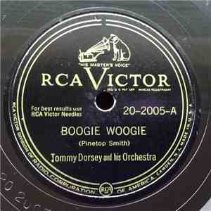 Tommy Dorsey And His Orchestra - Boogie Woogie / On The Sunny Side Of The Street download mp3 flac