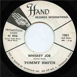 Tommy Smith  - Whiskey Joe download free