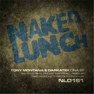 Tony Montana And Darkatek - DNA download free