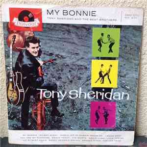 Tony Sheridan And The Beat Brothers - My Bonnie download mp3 flac