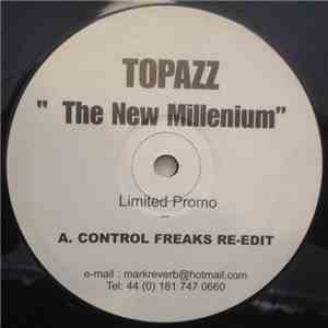 Topazz - The New Millennium download free