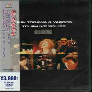 戸川 純 & ヤプーズ - Tour-Live'85-86 download mp3 flac