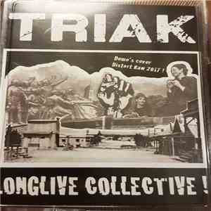 Triak - Demo's Cover Distort Raw 2017! Longlive Collective! download mp3 flac