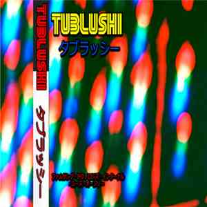 Tublushi - Tublushi download free