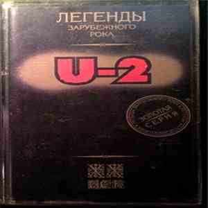 U2 - Легенды Зарубежного Рока download mp3 flac