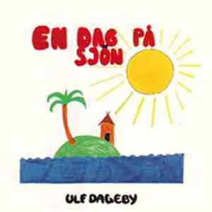 Ulf Dageby - En Dag På Sjön download free Ulf Dageby - En Dag På Sjön download mp3 flac