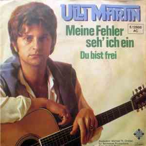 Ulli Martin - Meine Fehler Seh' Ich Ein download mp3 flac