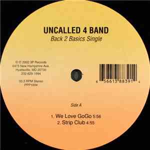 Uncalled 4 Band - Back 2 Basics Single download mp3 flac