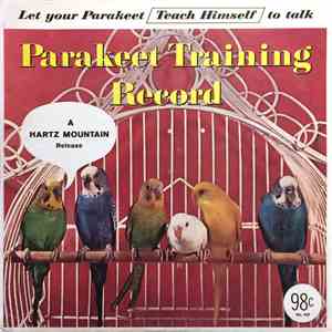 Unknown Artist - Parakeet Training Record download mp3 flac