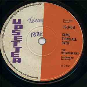 Untouchables  - Same Thing All Over download free