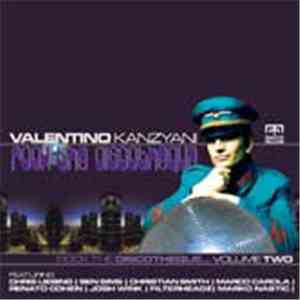 Valentino Kanzyani - Rock The Discotheque Volume Two download mp3 flac