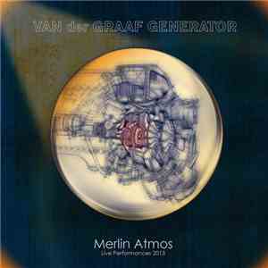 Van Der Graaf Generator - Merlin Atmos download mp3 flac