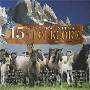 Various - 15 Grandes Exitos de Folklore Vol.2 download free