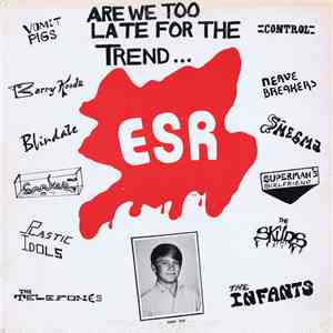 Various - Are We Too Late For The Trend... download free
