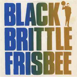 Various - Black Brittle Frisbee download mp3 flac