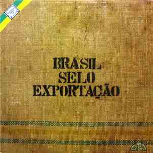 Various - Brasil Selo Exportação download mp3 flac