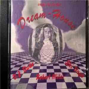 Various - Come In To The Dream-House download mp3 flac