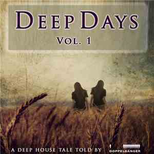 Various - Deep Days Vol. 1 download free
