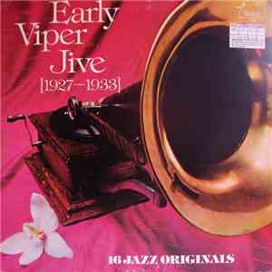 Various - Early Viper Jive: 1927-1933 download mp3 flac