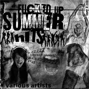 Various - Fucked Up Summer Hits download mp3 flac