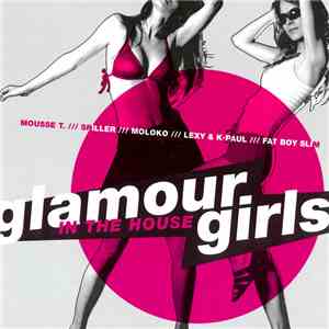 Various - Glamour Girls In The House download mp3 flac