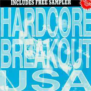Various - Hardcore Breakout USA download mp3 flac