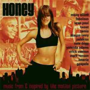 Various - Honey (Music From & Inspired By The Motion Picture) download free