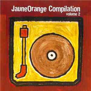 Various - JauneOrange Compilation Vol. 2 download mp3 flac