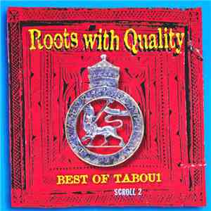 Various - Roots With Quality Best Of Tabou1 Scroll 2 download mp3 flac