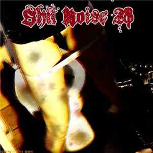 Various - Shit Noise 28 download free Various - Shit Noise 28 download mp3 flac