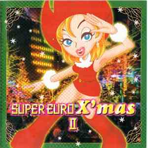 Various - Super Euro X'Mas II download mp3 flac