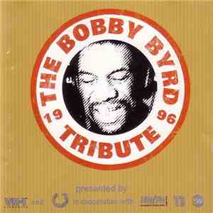 Various - The Bobby Byrd Tribute download free Various - The Bobby Byrd Tribute download mp3 flac