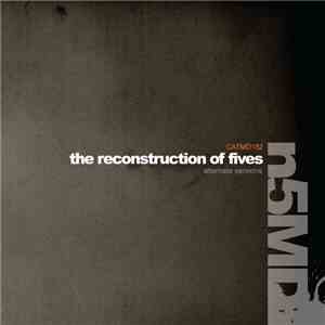 Various - The Reconstruction Of Fives download mp3 flac