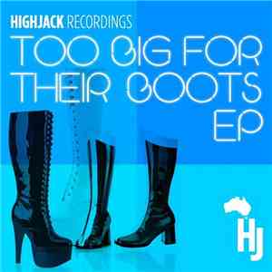 Various - Too Big For Their Boots EP download mp3 flac