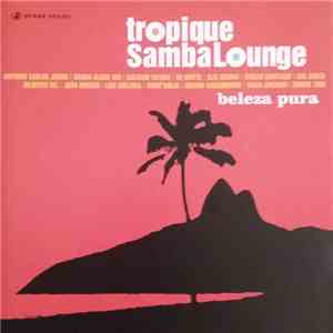 Various - Tropique Samba Lounge (beleza pura) download mp3 flac
