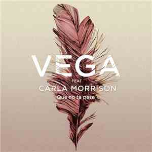 Vega  feat. Carla Morrison - Que no te pese download free