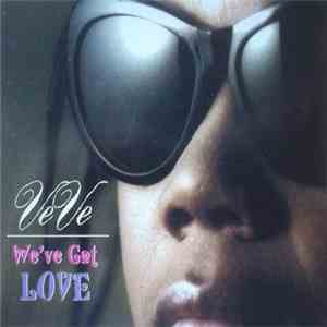 VeVe - We've Got Love download mp3 flac