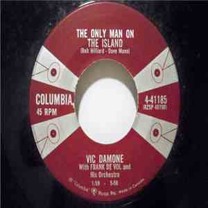 Vic Damone With Frank De Vol And His Orchestra - The Only Man On The Island / A Toujours download mp3 flac